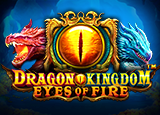 Dragon Kingdom - Eyes of Fire - pragmaticSLots - Rtp akgtogel